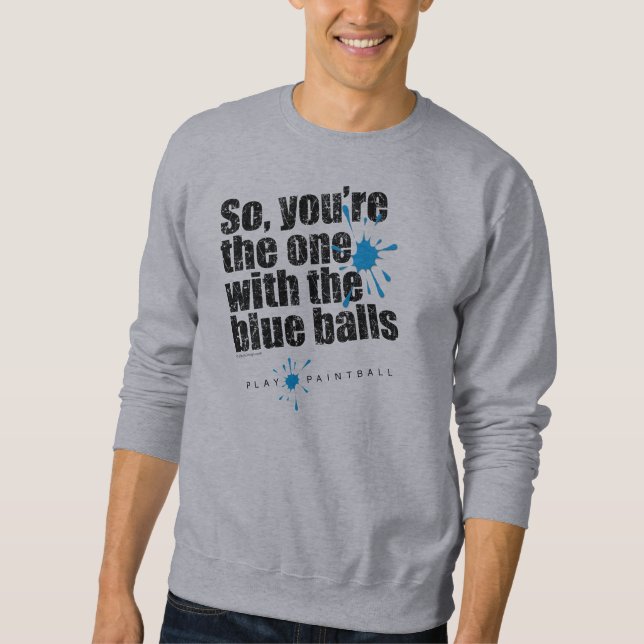 Paintball Blue Balls Sweatshirt (Vorderseite)