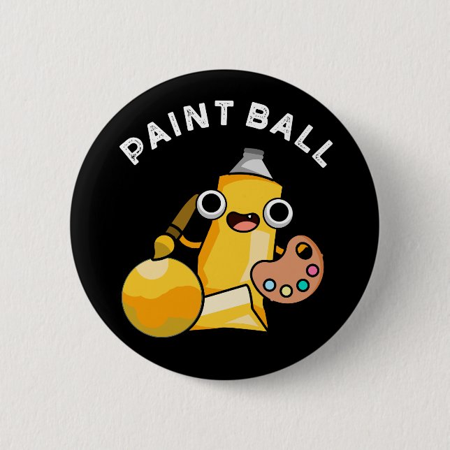 Paintball Funny Paint Pun Dark BG Button (Vorderseite)
