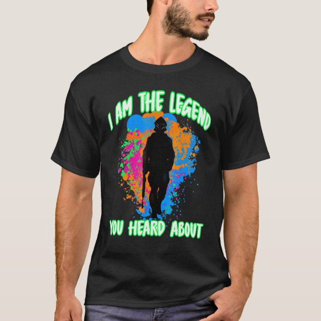 Paintball Outfit Ich bin die Legende, die Sie von  T-Shirt (Vorderseite)