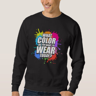 Paintball Paintballer Welche Farbe möchten Sie Sweatshirt