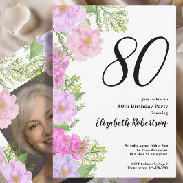 Painted Flower Custom Photo Template 80th Birthday Einladung