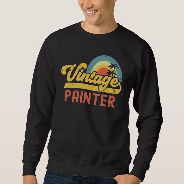 Painter Vintage Sunset Profession Retro Job Title Sweatshirt (Vorderseite)