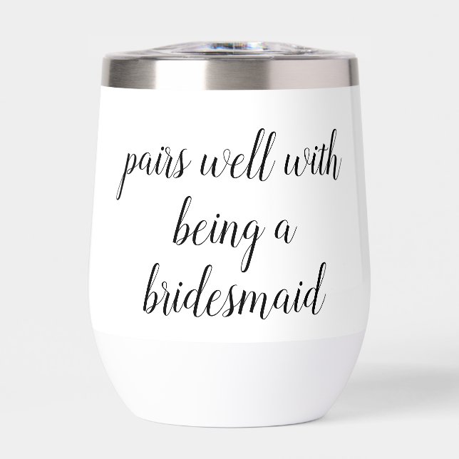 Pairs bien avec être une Bridesmaid Proposition ca (Avant)