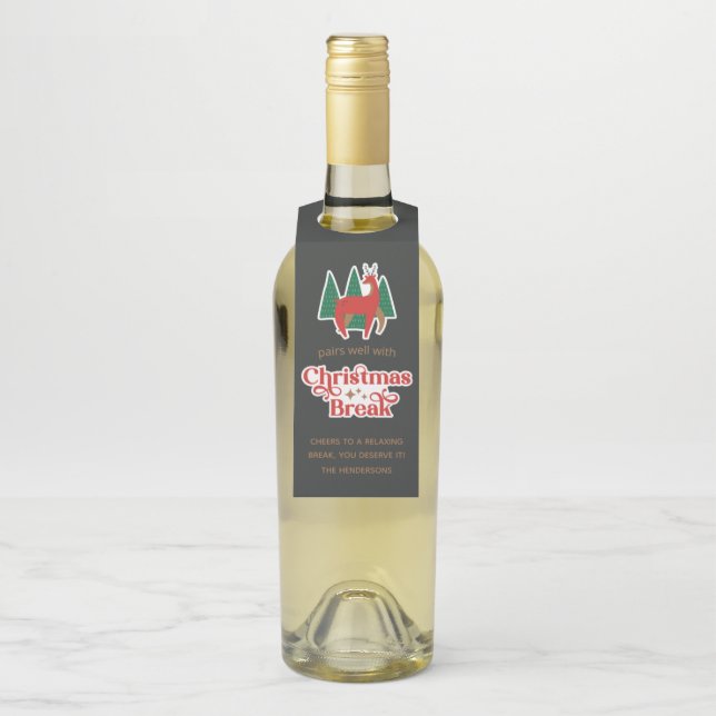 Pairs Well With Christmas Break  Flaschenanhänger (Auf Flasche)