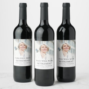 Pairs well with Retirement Foto Overlay Weinetikett