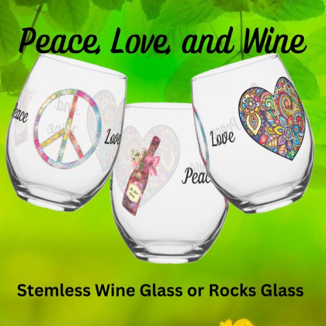 Paix, Amour et Vin - Rocks Verre ou (peace love, and wine)