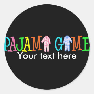 Pajama Game Anpassen! Runder Aufkleber
