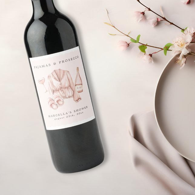 Pajamas & Prosecco Brautparty Bachelorette Weinetikett (Von Creator hochgeladen)