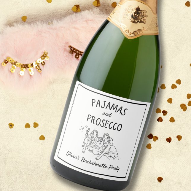 Pajamas & Prosecco Personalisierter Junggeselinnen (Party in style with 'Pajamas and Prosecco' bottle labels – perfect for a trendy bachelorette bash!)