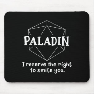 Paladin Funny Character Joke Roleplay Games Rpg Mousepad