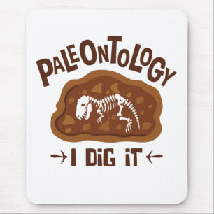 Paläontologie I Dig It Paläontologe Dinosaurier Bo Mousepad
