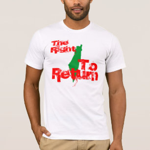 Palästina: Das Recht zurückzugehen T-Shirt