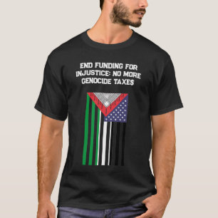 Palästinensisch-Amerikanische Flagge - Stoppt Völk T-Shirt