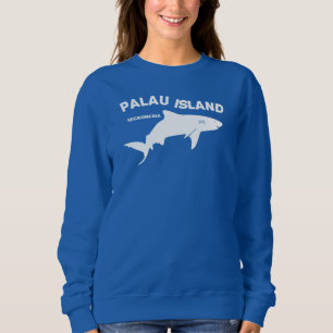 Palau Island - Micronesia Shark Diving Sweatshirt