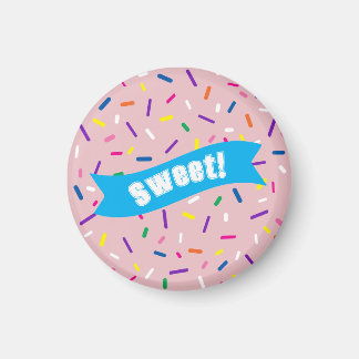 Pale Pink Sprinkles 'Sweet!' badge Magnet