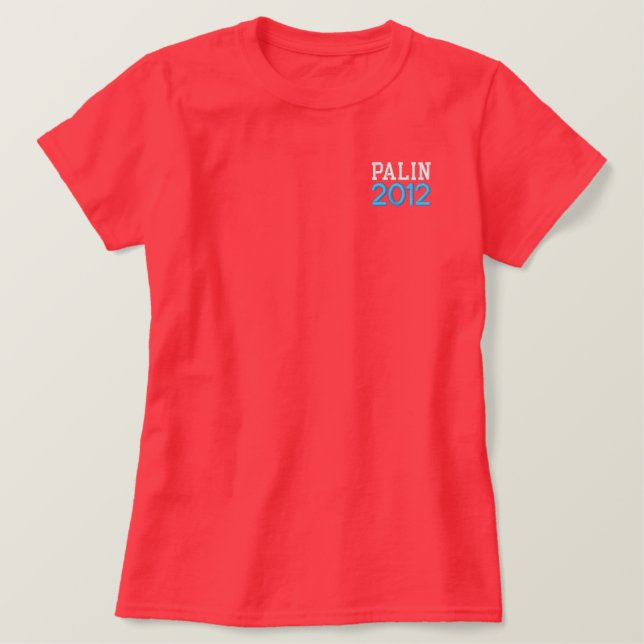 Palin, 2012 besticktes T-Shirt (Design vorne)