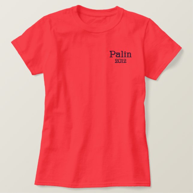 Palin, 2012 besticktes T-Shirt (Design vorne)