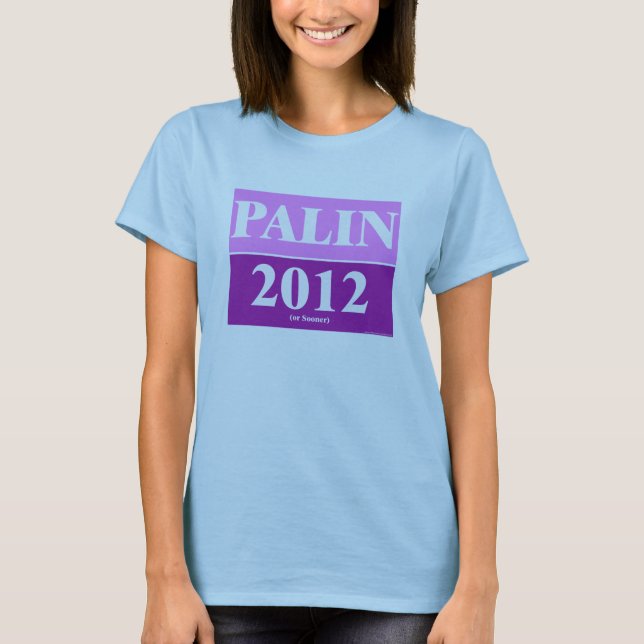 Palin 2012 T-Shirt (Vorderseite)