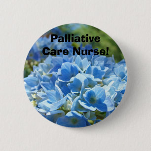 Palliativpflege Krankenschwester! Knöpfe benutzerd Button