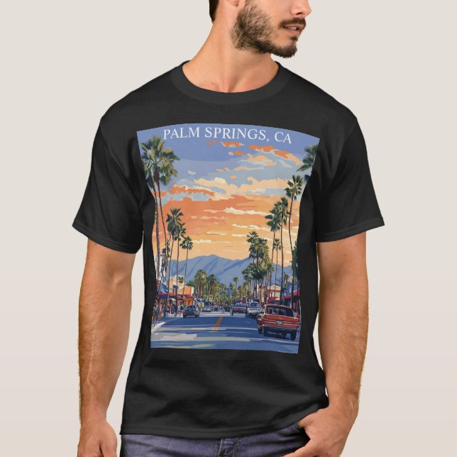 PALM CANYON DRIVE-PALM SPRINGS CA T-Shirt (Vorderseite)