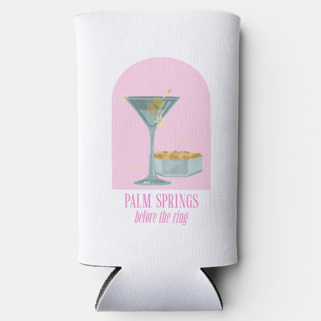 Palm Springs Bachelorette Kann kühlen Selters Dosenkühler (Vorderseite)