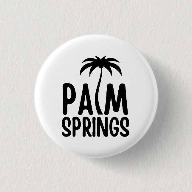 Palm Springs T - Shirt Button (Vorderseite)