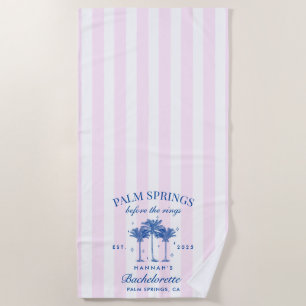 Palm Springs vor dem Rings Blue Bachelorette Strandtuch