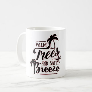 PALMBÄUME UND SALTY BREEZE - STRANDSTRAND KAFFEETASSE
