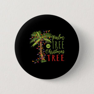 Palmenbaum ist mein Weihnachtsmann Tropical Sommer Button