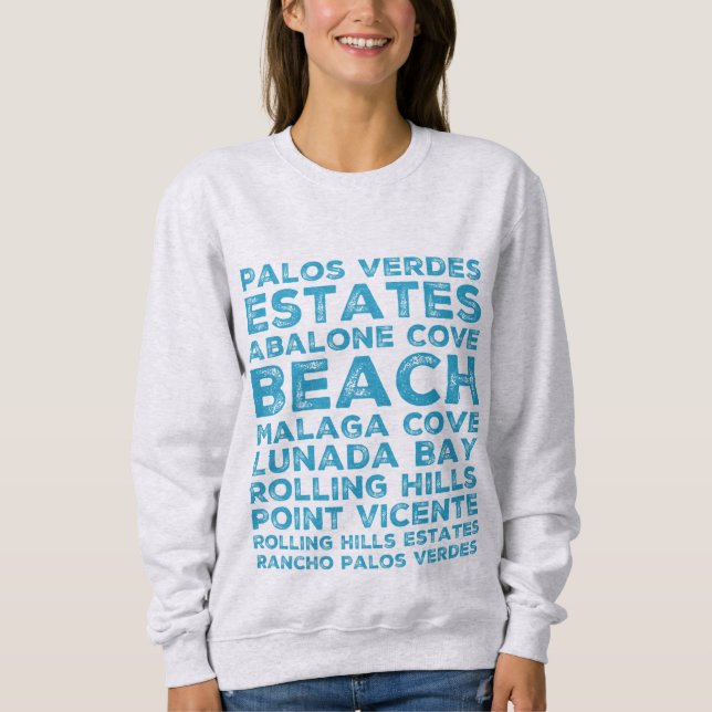 Palos Verdes Sites Sweatshirt (Vorderseite)