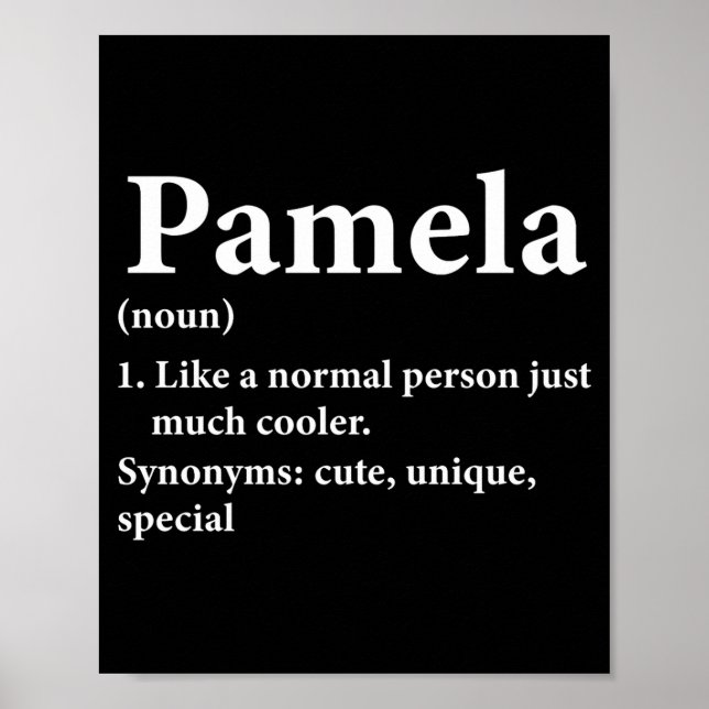 Pamela Name Definition Funny D  Poster (Vorne)
