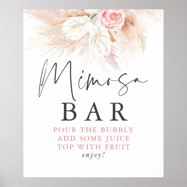 Pampas Grass Pink Floral Mimosa Bar Sign Poster (Vorne)