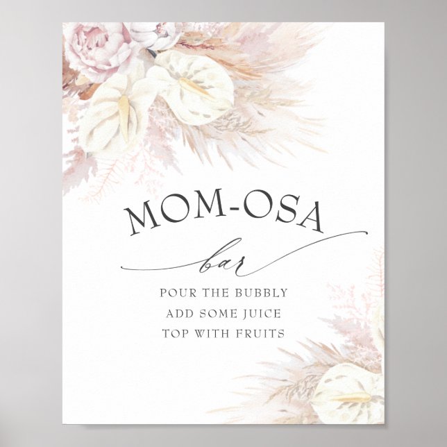 Pampas Grass und Anthuriums Mama-osa Bar Sign Poster (Vorne)