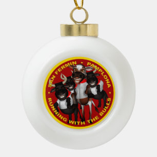 Pamplona - San Fermin Keramik Kugel-Ornament