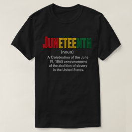 Panafrikanische Farbfreiheit Juneteenth-Definition T-Shirt
