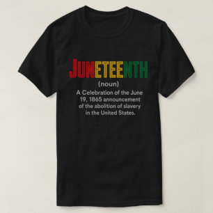 Panafrikanische Farbfreiheit Juneteenth-Definition T-Shirt