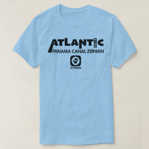 Panama Canal Zonian - Atlantische Seite T-Shirt