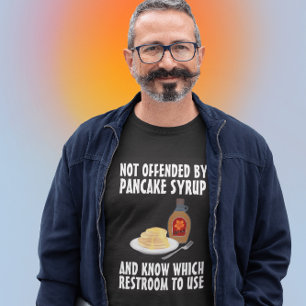 PANCAKE SYRUP & RESTROOM KONSERVATIVE MENTES SHIRT