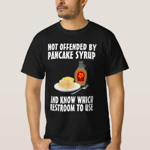 PANCAKE SYRUP UND RESTROOM KONSERVATIVE T - SHIRT