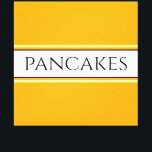 PANCAKES Text Helle goldgelbe weiße Streifen Leinwanddruck<br><div class="desc">Dieses lustige Design beinhaltet Text in einem breiten,  weißen Mittelstreifen,  der mit schwarz-hellgelben Pinstreifen gegen helle,  goldgelbe Hintergrundstreifen markiert ist. Der PANCAKES-Text kann personalisiert sein.</div>