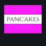PANCAKES Textspass Helle, rosa, weiße Streifen Leinwanddruck<br><div class="desc">Dieses lustige,  nostalgische Design zeichnet sich durch einen Text in einem breiten weißen Mittelstreifen aus,  der mit schwarzen Pinstreifen vor einem hellen breiten Hintergrund hervorgehoben wurde. Der Text kann personalisiert sein.</div>
