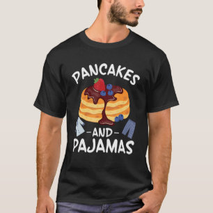 Pancakes und Pajamas Strawberry Sirup Blueberry Pa T-Shirt