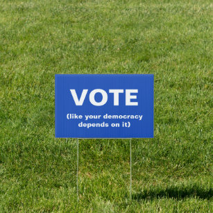 Pancarte Voter comme votre démocratie dépend du bleu