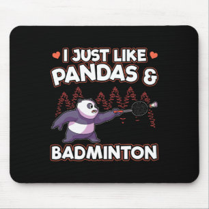 Panda Badminton I Just Liebe Pandas Mousepad