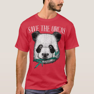 Panda Bear Orca - Parody Killer Whale Funny Sprich T-Shirt