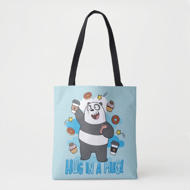 Panda Bear - Umarmen in einer Tasse! Tasche (Vorderseite)