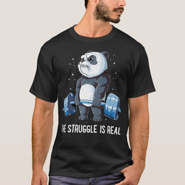 Panda der Kampf ist eine echte Fitness der Gewicht T-Shirt (Vorderseite)