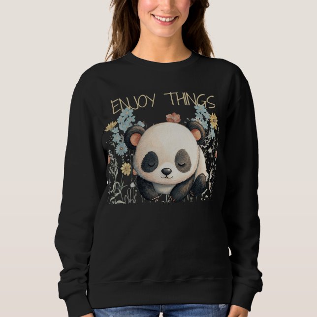 Panda Enjoy Things Sweatshirt (Vorderseite)