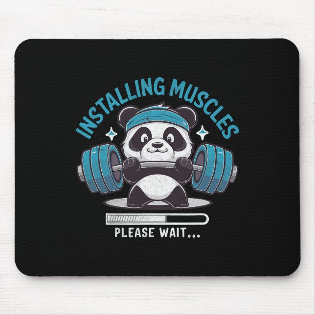 Panda installiert Muskeln Bitte warten Sie ab. Mousepad (Vorne)