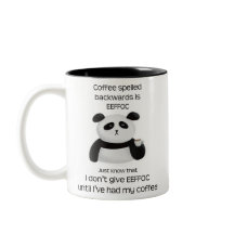 Panda - Kaffee rückwärts geschrieben ist Eeffoc